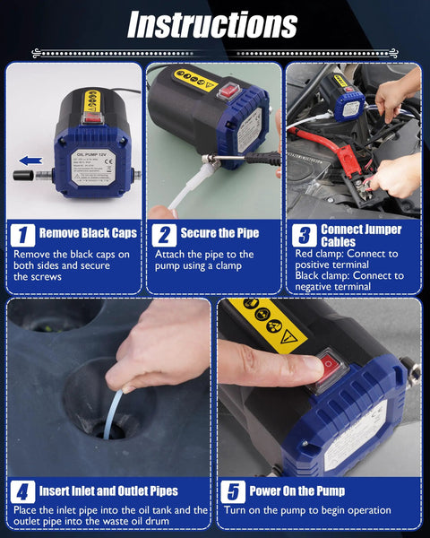 Instructions for using 12V 80W Oil Extractor Pump With Auto Overload And One Touch Emergency Stop For Spill Free Fluid Transfer Of Motor Oil Gear Oil Transmission Fluid Lube And More For Cars Mowers Boats And Marine shown in steps.