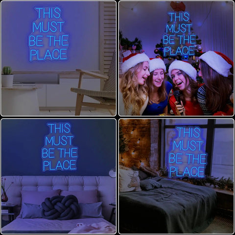 "This Must Be The Place Neon Sign Blue Custom Neon Wall Decor For Weddings And Parties And Anniversaries LED Flex Neon Light Sign To Brighten Your Space And Make It Pop in various settings."