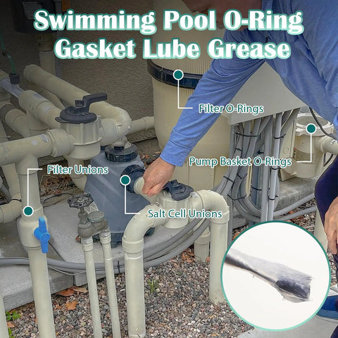Swimming pool O-ring gasket lube grease on filter unions, salt cell unions, and pump basket O-rings