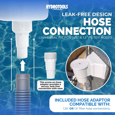 Leak-free hose connection with adaptor for 1.25" and 1.5" filter hoses, compatible with Wide Mouth Above Ground Pool Skimmer Kit.