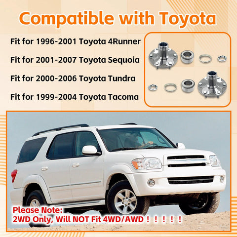 Two Piece Front Wheel Hub Bearing Kit That Keeps Your Ride Rolling Smooth For 1996 To 2001 4Runner And 2001 To 2007 Sequoia 1999 To 2004 Tacoma And 2000 To 2006 Tundra 2WD Only Not Fit 4WD Or AWD Replacement Parts WH5170112W NT517011 displayed with compatible Toyota vehicle models