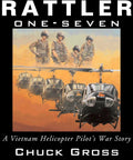 Vietnam Helicopter Pilot War Memoir Inside The Cockpit A Raw Real Look From A 1970 71 North Texas Tour Rookie Turned Battle-Hardened Vet With The 71st Assault Helicopter Company book cover