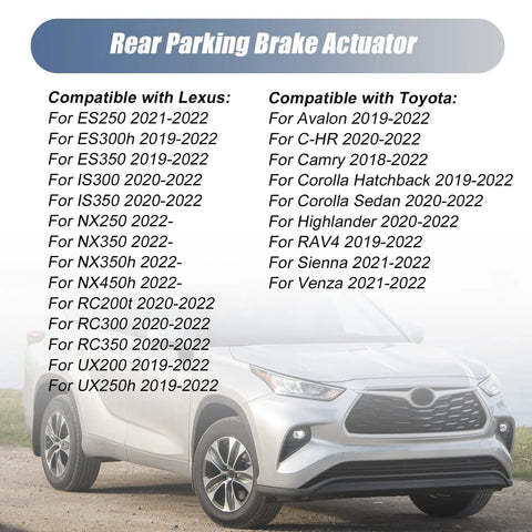 Rear Parking Brake Actuator compatibility chart for Toyota and Lexus models, detailed specifications for 2018-2022 vehicles.