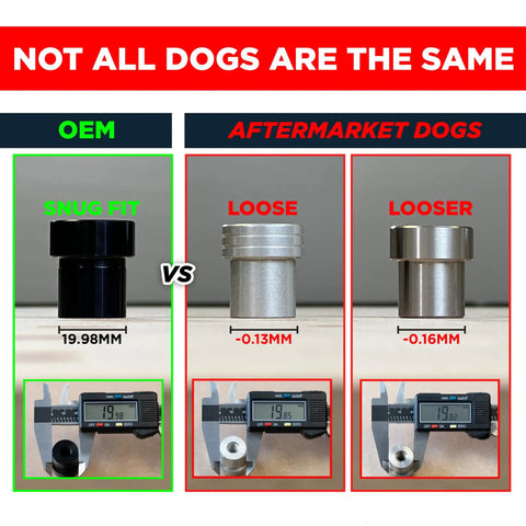 OEM vs aftermarket dogs comparison showing sizes, snug fit versus loose fit, clear measurement differences.