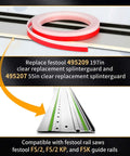Splinter Guard Replacement Strip FS SP 5000 For Track Saw Guide Rails showing installation on Festool rail saw guide