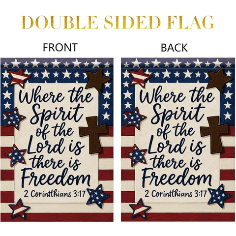 Patriotic Christian Garden Flag 12x18 Inch Double Sided Front Yard Decor With Bible Verse Where The Spirit Of The Lord Is There Is Freedom