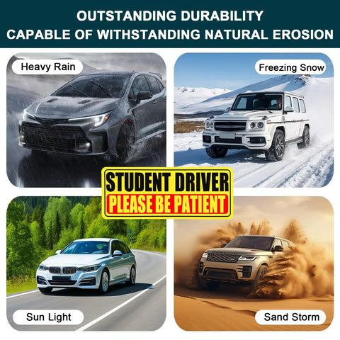 Four images of cars in rain, snow, sunlight, and sandstorm with a 'Student Driver Please Be Patient' sign in center.