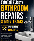 Bathroom Repairs And Maintenance Guide For First Time Buyers cover showing modern faucet and sink with repair tips visible.