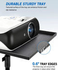 Projector on Beefy 56 Inch Height Adjustable Projector Stand Tripod With 16 By 11 Inch Tray showing 0.6-inch border thickness.