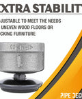 Adjustable Pipe Leg Levelers For 1 Inch Pipe Legs 4 Pack Stop Wobble And Add Height, shown on stability features graphic.