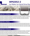 2 Pack Ice Auger Drive Bar WP63052-2 Replacement For Whirlpool Maytag Kenmore Ice Dispenser Yoke with compatibility chart