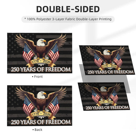 Double-sided view of 250 Years Of Freedom USA Flag 3x5 Ft with eagle, 1776-2026 emblem, and brass grommets for outdoor display