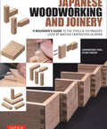Japanese Woodworking And Joinery A Straight Up Beginner Handbook For Master Carpentry Techniques Hand Tools And Traditional Woodcraft Secrets showing dovetail joints and joinery techniques.