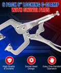 Six Pack Six Inch Locking C Clamps Set With Beefy Grip Locking Pliers Adjustable Clamp Quick Release Swivel Pads High Strength CR-V Steel