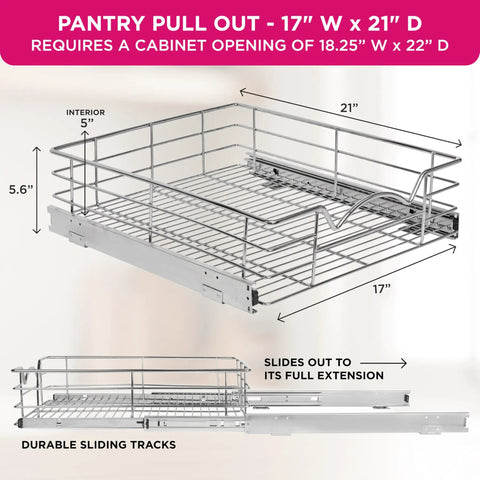 Heavy Duty Pull Out Cabinet Organizer Slide Out Pantry Shelf with chrome wire design, dimensions 17" W x 21" D.