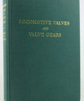 All In One Locomotive Valves And Valve Gears Guide 3rd Edition book cover in green with gold text.