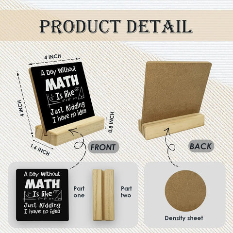 Funny Math Teacher Gift For Classroom Nerds Women And Men Desk Wood Sign A Day Without Math Must Have Office Decor Great Gift