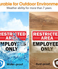 Dang Solid Metal Restricted Area Sign And Employees Only Plate Two Piece Set 10 By 7 Inch Heavy Duty shows signs in water and dust.