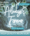 Always & Forever white LED neon sign with acrylic backplate on a decorative floral and lace background.