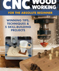 Beginner CNC Woodworking Guide With Real World Tips, Step By Step Photos, And 5 Skill Building Projects To Practice Your Craft From Importing A Job To Relief Carving Like A Pro.