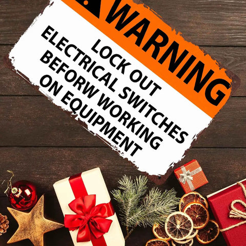 Lockout Electrical Switches Before Working On Equipment Sign Aluminum 8x12 Inch with holiday gifts around