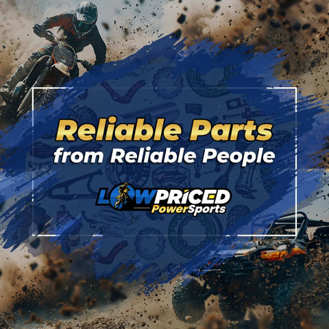 Off-road vehicles racing with text 'Reliable Parts from Reliable People' and 'Low Priced PowerSports' logo in foreground.