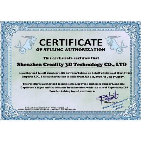 Certificate of authorization for XS Series 1.75mm PTFE Tubing Plug And Play For 3D Printing Upgrade With 2 PC4-M6 And 2 PC4-M10 Fittings