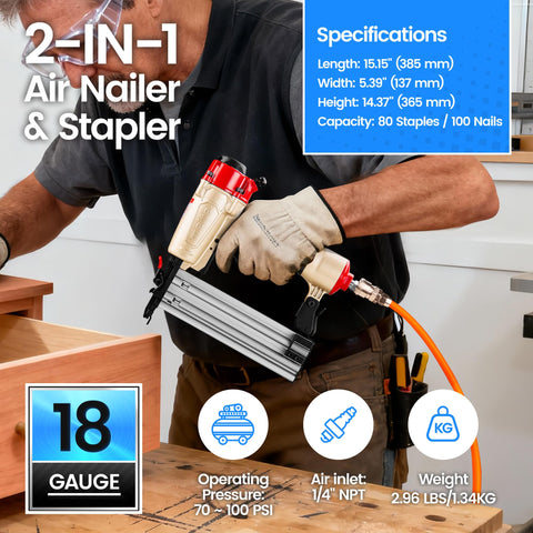 Person using 18 Gauge 2 In 1 Pneumatic Nail Gun And Narrow Crown Staple Gun for woodworking. Specifications on display.