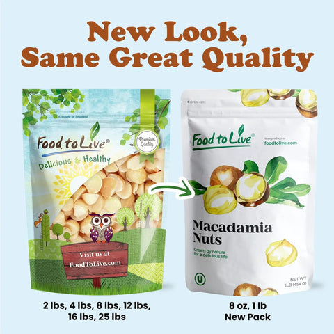 New packaging for macadamia nuts, featuring same great quality in various sizes, including 25 lb bulk option for Macadamia Nut Halves And Pieces Bulk 25 Pounds Raw Unsalted Shelled Kosher Vegan Go To Keto Snack For Baking And Toppings On Salads Yogurt With Creamy Texture And Rich Oil Content.