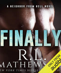 Finally A Neighbor From Hell Book 12 By R L Mathewson audiobook cover featuring bold text and a close-up of a man's back.