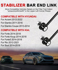 Front Sway Bar Link Kit Two Pack For Hyundai Accent 2012 To 2022 Elantra 2011 To 2016 Elantra Coupe 2013 To 2014 Elantra GT 2013 To 2017 Tucson 2014 To 2021 Veloster 2012 To 2017 Kia Forte 2014 To 2018 Rio 2012 To 2021 Soul 2014 To 2019 black stabilizer links