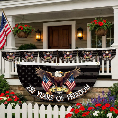 250 Year Freedom Anniversary Patriotic Eagle Bunting Flag 1776 2026 Commemorative displayed on porch, 2x4 ft with brass grommets