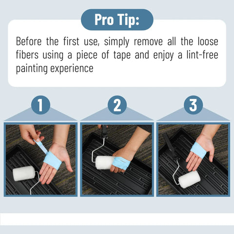 Pro tip showing removal of loose fibers from Premium 4 Inch Paint Roller Cover Set 10 Pack for a lint-free painting experience.