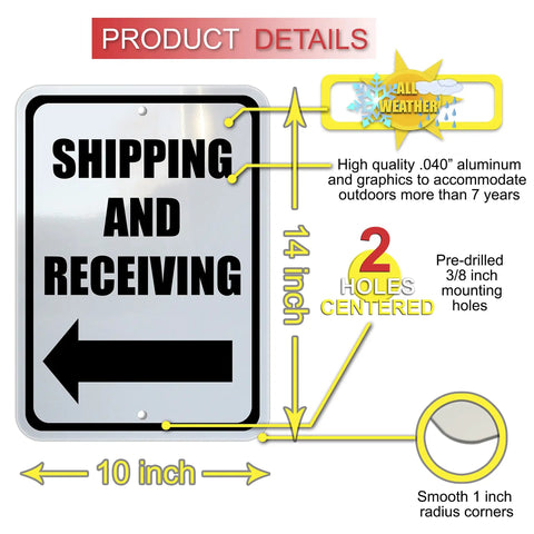 Left Arrow Directional Shipping And Receiving Sign Outdoor Durable Black On White With Mounting Holes Rust Resistant Rounded Corners 10 By 14 Inches Heavy Duty, 10x14 aluminum