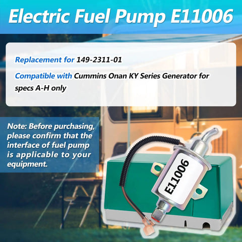 Fuel Pump Replacement E11006 For KY Series Generators 149-2311-01 shown with compatibility details
