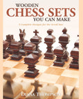 Craft Your Own Top Shelf Wooden Chess Sets With This Complete Scroll Saw Project Handbook Featuring Nine Classic And Contemporary Designs Plus Straightforward Compound Sawing Instructions For Building Sweet Boards At Home, featuring intricate wooden chess pieces and a checkerboard.