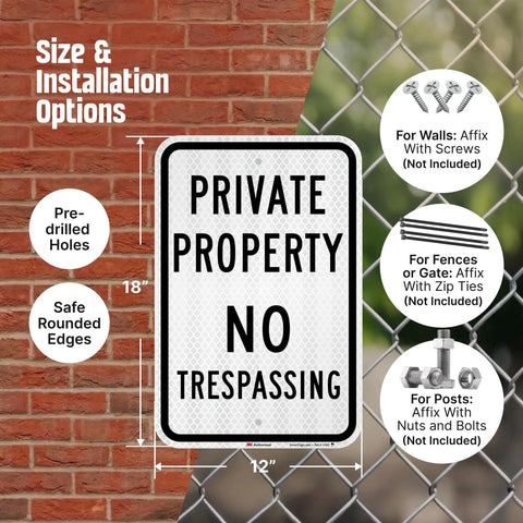 Premium Private Property No Trespassing Sign 12 X 18 Inches Reflective Aluminum mounted on a brick wall with installation options.