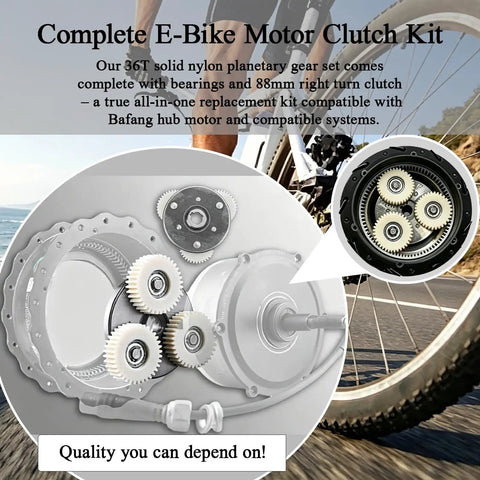 Beefed Up E Bike Motor Gear Clutch Kit With 36T Nylon Planetary Gear Set And 88mm Clutch For Bafang Hub Motors 500W 750W