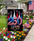 Patriotic 12x18 Inch Garden Flag For 250th Anniversary Celebration 1776 to 2026 All American Backyard Outdoor Decor Black Background