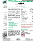 Product label of 104EU Big Ol Thread Sealant For Large Threaded Connections Safe On Plastic And Metal High Pressure Water Repellent Sealant Made In The USA 5 Oz Brush Top Can.