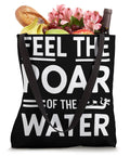 Dope Dragon Boat Racing Tote Bag For Fans And Athletes with 'Feel the Roar of the Water' text, filled with groceries and flowers.