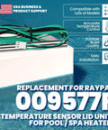 Replacement Temperature Sensor IID 009577F for Pool and Spa Heaters with USA support on white box near pool.