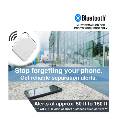 White proximity alert device for phone separation, no subscriptions, alerts within 50 to 150 feet at home, work, restaurant, car.