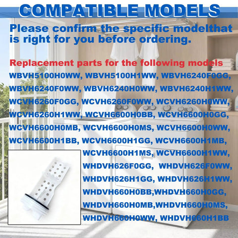 Washer Drain Pump Filter WH11X34741 Direct Replacement For WH23X10029 WH23X10027 AP7205454 4977949 PS16874133 compatibility list