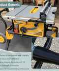 Heavy Duty Table Saw Dust Collection Adapter Two And A Half Inch Outlet Down To One And Seven Eighths Inch Vacuum Hose Universal Fit shown on table saw