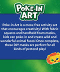 Poke In Art Animal Masks Craft Kit With 800 Plus Fabric Squares And 6 Foam Masks Mess Free Sewing Activity explanation text