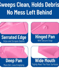 Serrated edge, hinged pan, deep design, and wide mouth of the Straight Up Heavy Duty Standing Floor Dustpan With Thirty Inch Aluminum Handle And Serrated Comb Edge For Total No Sweat Commercial Cleanup And Daily Facility Sweeping Pink.