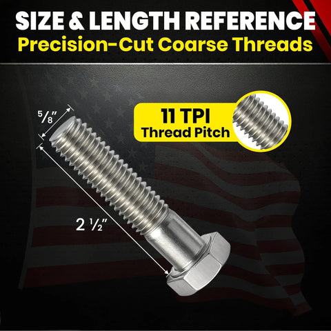 Top Tier 5/8 X 2 1/2 Inch 304 Stainless Steel Hex Head Bolts size and length reference with coarse threads and 11 TPI.