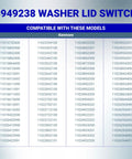 Model compatibility list for Ultra Durable Washer Lid Switch For 3949238 Fits Whirlpool And Kenmore Washers