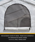 Replacement Cover Kit For 6W X 8L X 6.5H Greenhouse Translucent UV Treated Polyethylene Frame Not Included Fits ShelterLogic 70600 Series Durable Outdoor Greenhouse Cover showing front roll-up vent detail